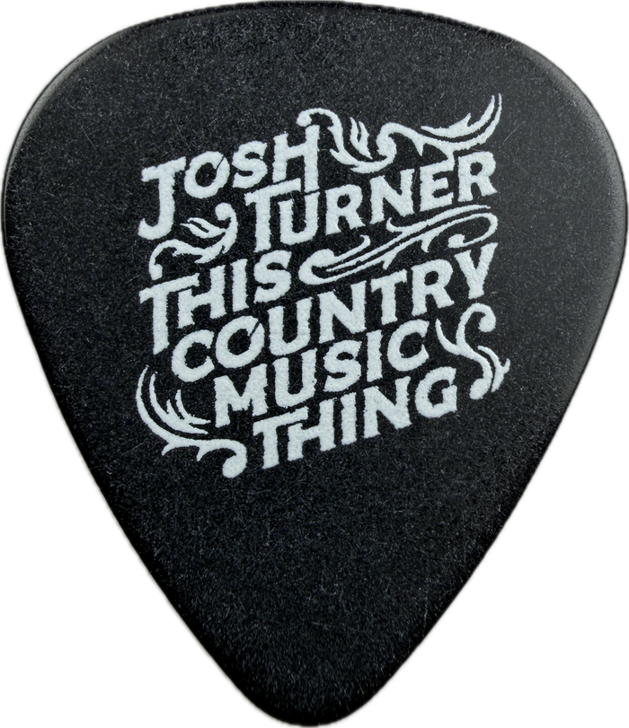 Josh Turner This Country Music Thing Guitar Pick front this country music thing black Josh Turner This Country Music Thing Guitar Pick front this country music thing black