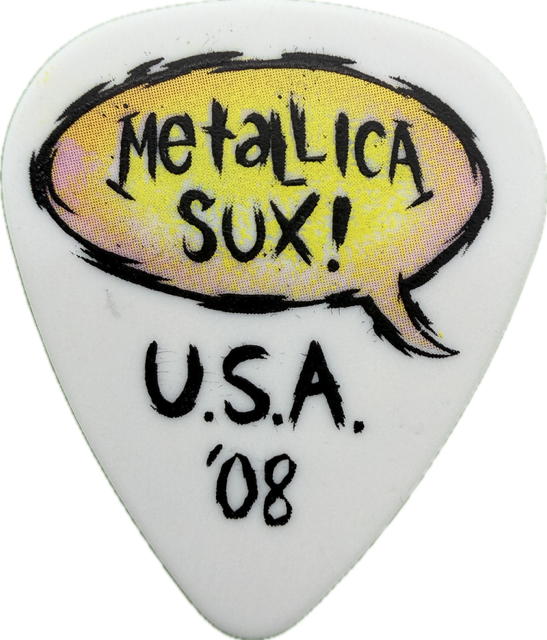 METALLICA ’TALLICA SUX USA 2008 TOUR GUITAR PICK reverse