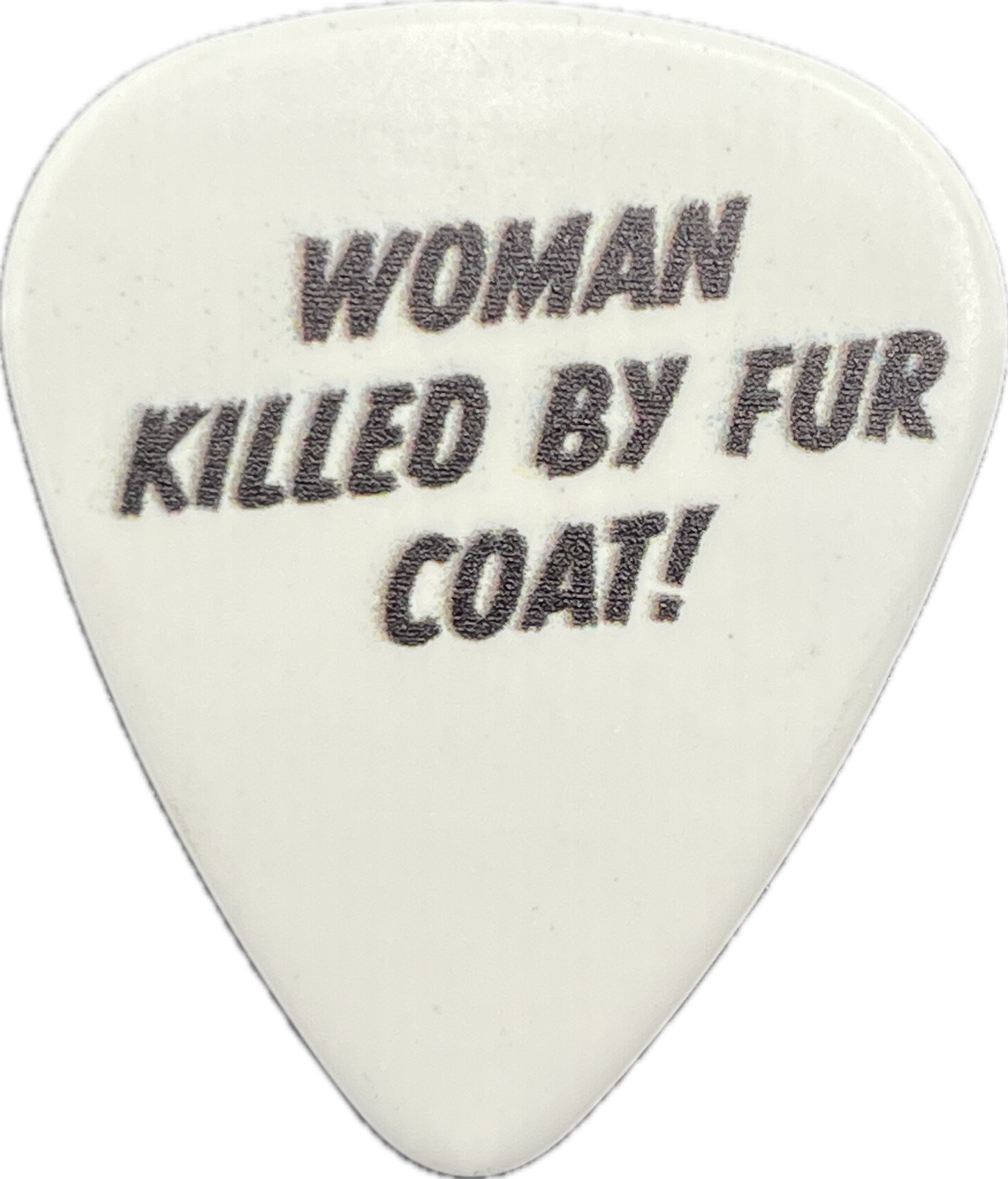 WEEKLY WORLD NEWS WOMAN KILLED BY FUR COAT GUITAR PICK reverse